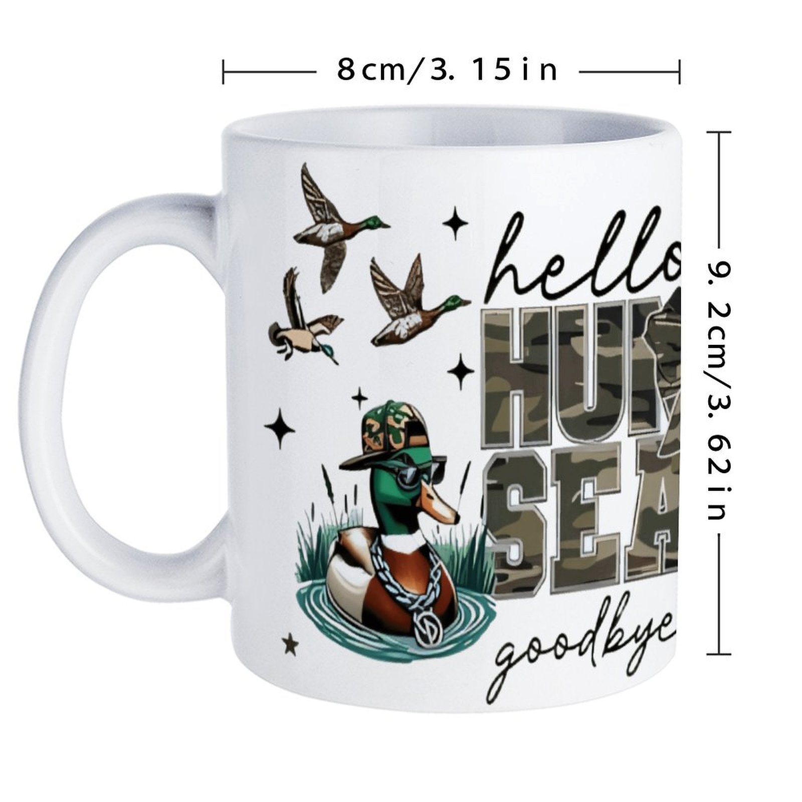Hello Hunting Season Goodbye H - Sublimation Mug White avis et prix
